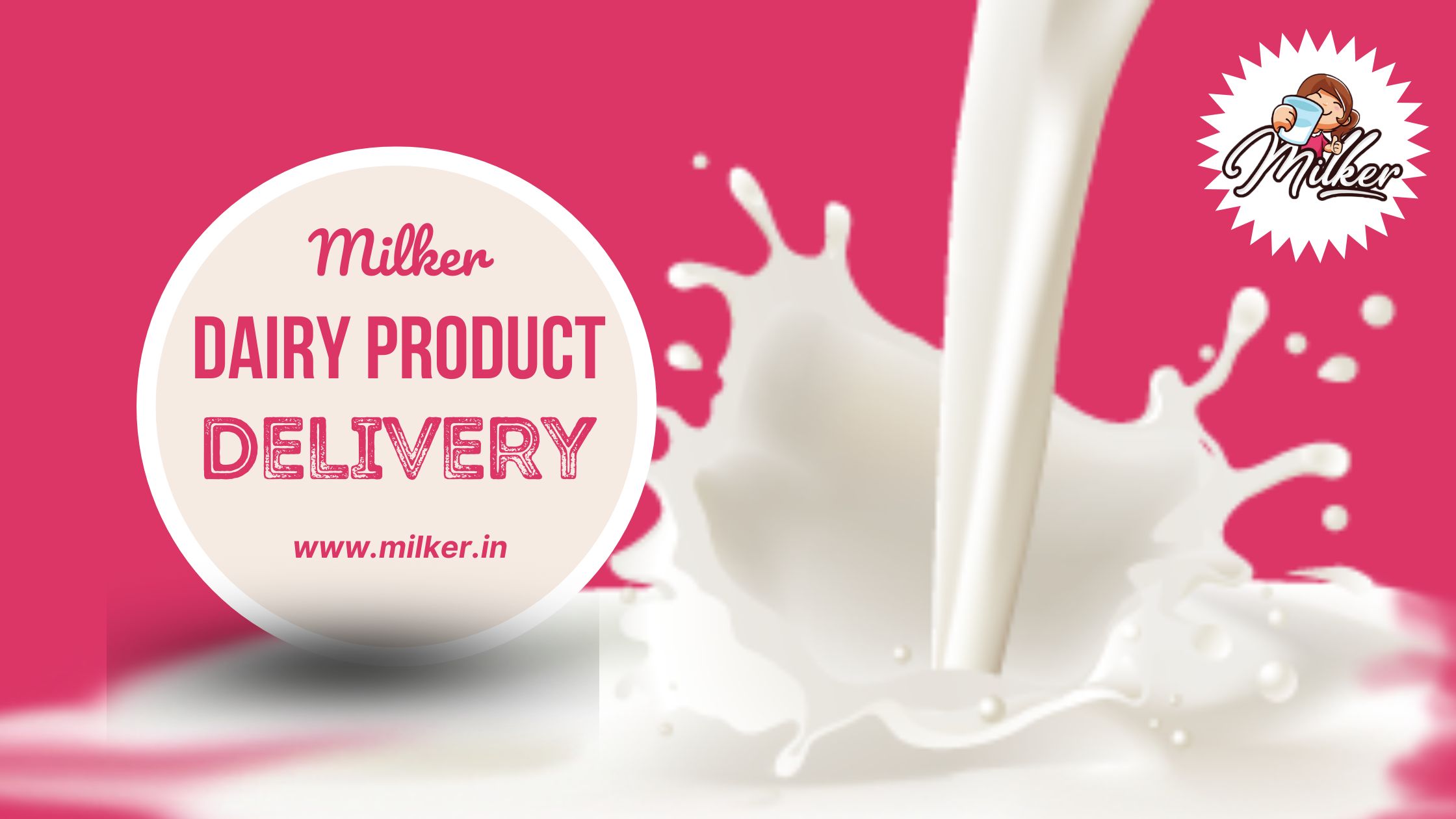Dairy product delivery
