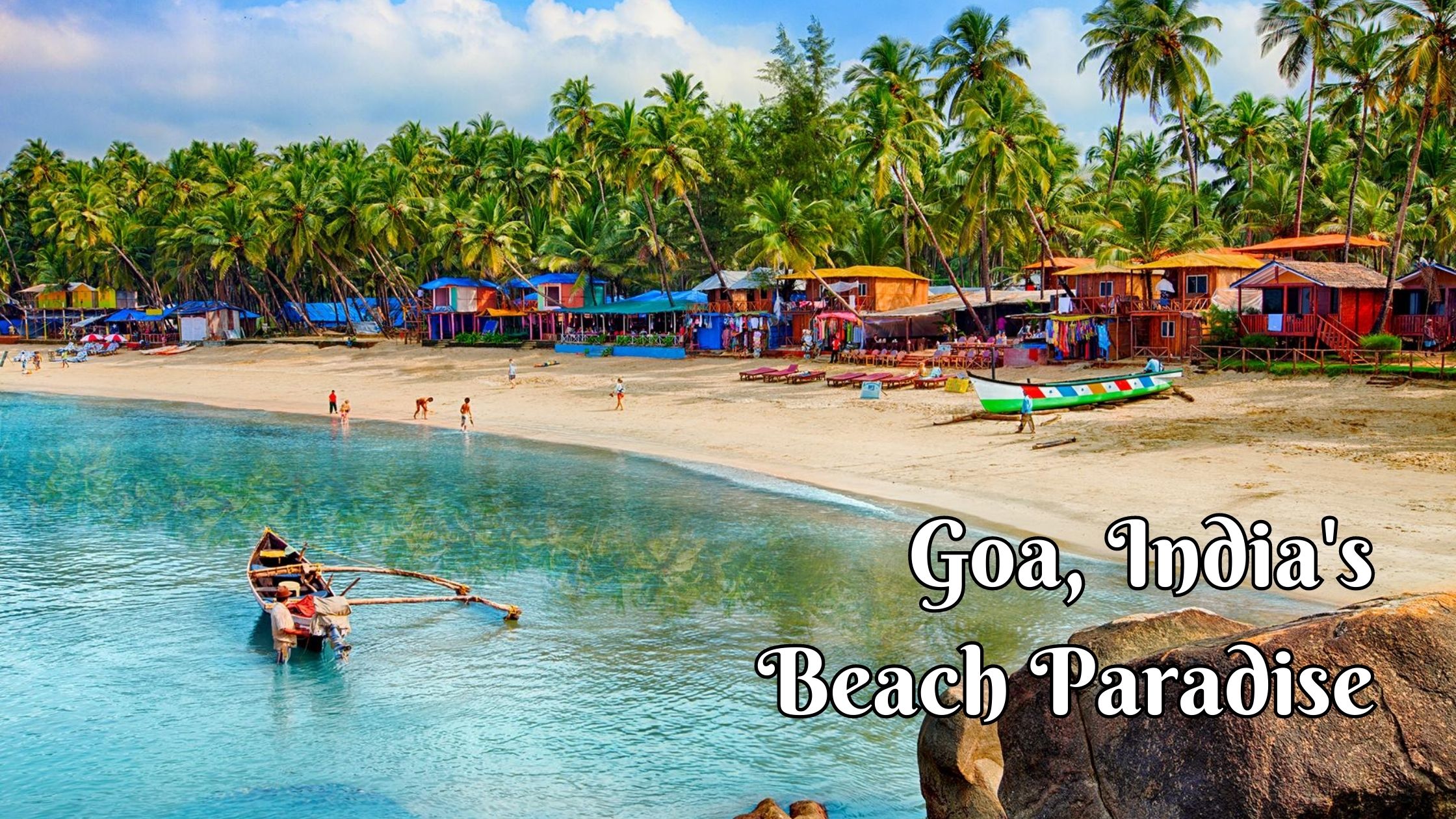 Goa, India's Beach Paradise