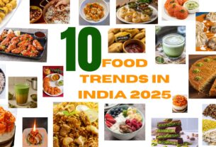 10 Food Trends in India 2025