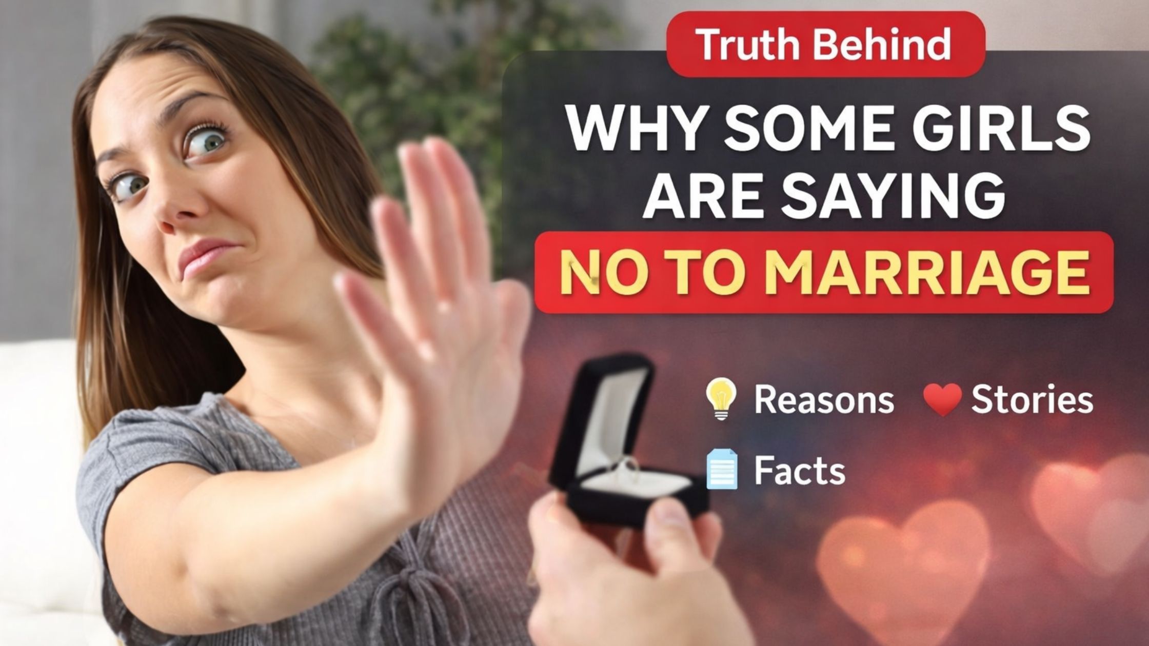 Why girls are saying no to marriage