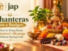 Dhanteras on a Budget